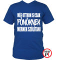 főnök póló otthon kék