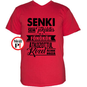 főnök póló tökéletes piros