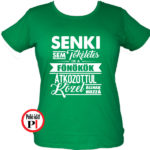 főnök póló tökéletes női zöld