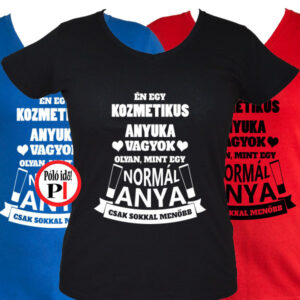 kozmetikus anya póló