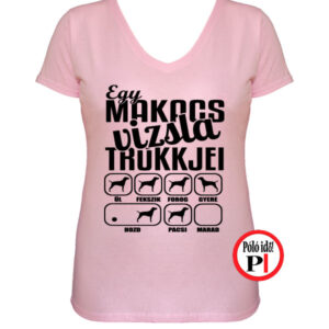 kutya póló vizsla trükk női pink