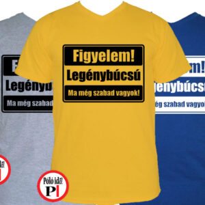 legénybúcsú póló szabad