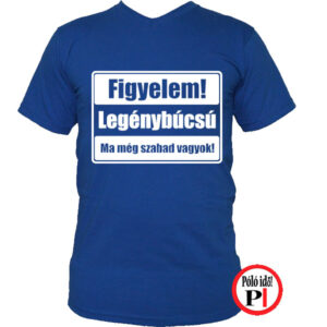 legénybúcsú póló szabad kék