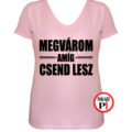 tanár póló megvárom női pink