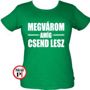 Női Megvárom Póló