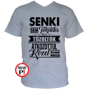 tűzoltó póló tökéletes szürke