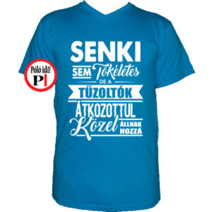 tűzoltó póló tökéletes vkék