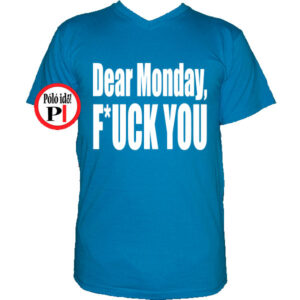 vicces póló fuck monday vkék