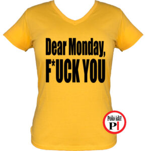 vicces póló fuck monday női citrom