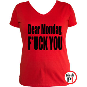 vicces póló fuck monday női piros