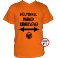 vicces póló hülyék narancs