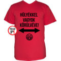vicces póló hülyék piros