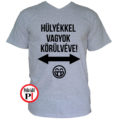 vicces póló hülyék szürke
