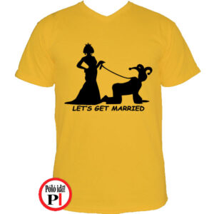 Lets Get Married Póló