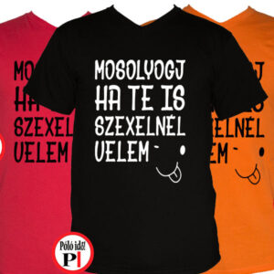 vicces póló mosoly szex