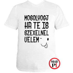 vicces póló mosoly szex fehér
