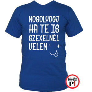 vicces póló mosoly szex kék