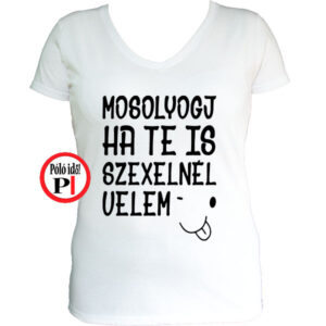 vicces póló mosoly szex női fehér