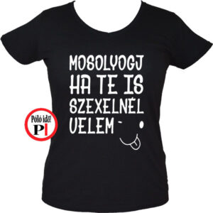 vicces póló mosoly szex női fekete