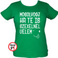 vicces póló mosoly szex női zöld