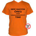vicces póló öreg tini narancs