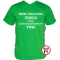 vicces póló öreg tini zöld