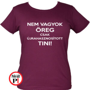 Női Öreg Tini Póló