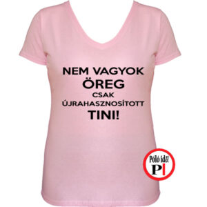 vicces póló öreg tini női pink