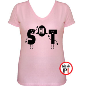 vicces póló shit női pink