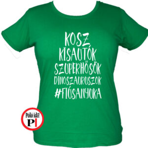 anya póló fiús anya zöld