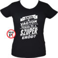 anya póló szuper vagyok fekete