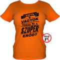 anya póló szuper vagyok narancs