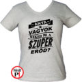 anya póló szuper vagyok szürke