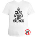 apa póló csak nyugi fehér