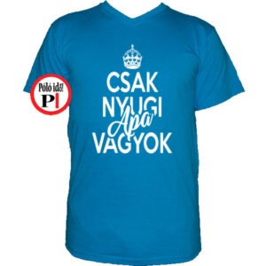 apa póló csak nyugi vkék