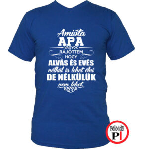 apa póló nélkülük nem kék