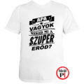 apa póló szuper erő fehér