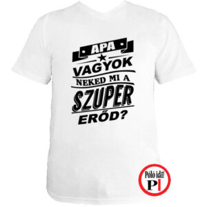 apa póló szuper erő fehér