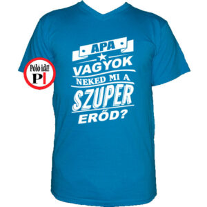 apa póló szuper erő vkék