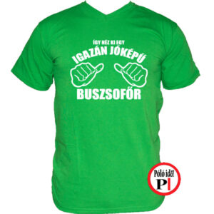 busz póló jóképű zöld
