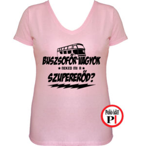 busz póló szupererő női pink