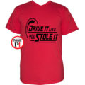 drift póló drive it like u stole it piros