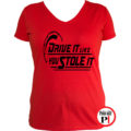 drift póló drive it like u stole it női piros