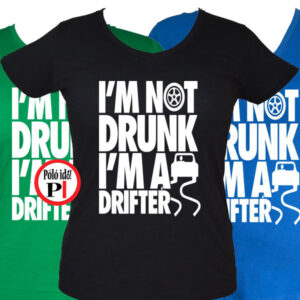 drift póló not drunk női