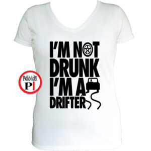 drift póló not drunk női fehér