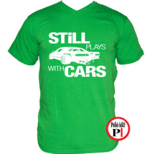 Still Plays With Cars Drift Póló 