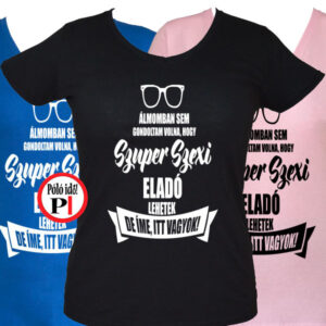 eladó póló super hot női