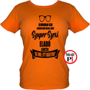 eladó póló super hot női narancs