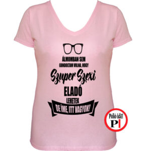 eladó póló super hot női pink