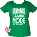 gamer póló game mode női zöld